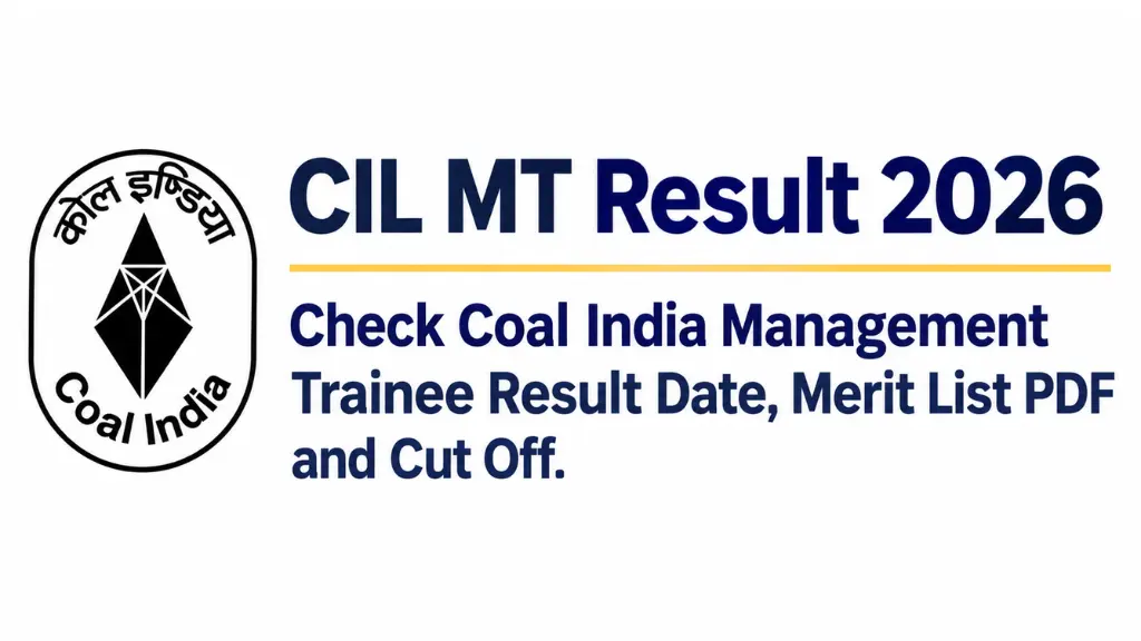 CIL MT Result 2026